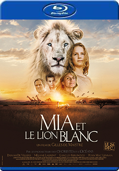 米亞和白獅 (Mia and the White Lion/Mia et le Lion Blanc)