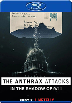 致命郵件 2001 美國炭疽攻擊事件 (The Anthrax Attacks ()